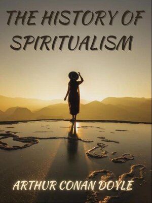 cover image of The History of Spiritualism